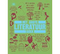 Het grote literatuurboek (Grote... boek)