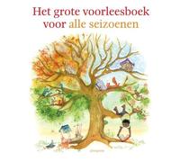 Het grote voorleesboek voor alle seizoenen (Voorleesbundels)
