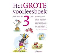 Het grote voorleesboek voor rond de 3 jaar