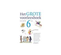 Het grote voorleesboek voor rond de 6 jaar (Ploegsma kinder- & jeugdboeken)