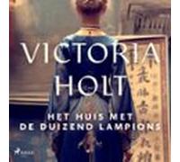 Het Huis Met De Duizend Lampions (audiolibro)