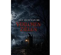 Het huis van de verloren zielen