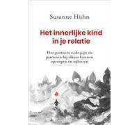 Het innerlijke kind in je relatie: hoe partners oude pijn en patronen bij elkaar kunnen oproepen én oplossen