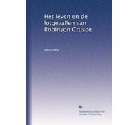 Het leven en de lotgevallen van Robinson Crusoe