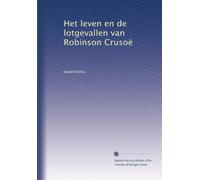 Het leven en de lotgevallen van Robinson Crusoë