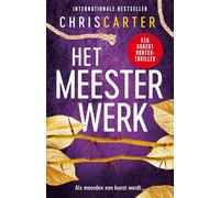 Het meesterwerk: Als moorden een kunst wordt... (Robert Hunter, 9)