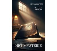 Het Mysterie: De zoektocht van een zoon