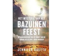 Het Mysterie van het Bazuinenfeest: De aankondiging van de komst van de Koning der Glorie. Word Wakker!