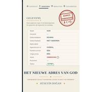 Het Nieuwe Adres Van God: Openbaring Daalt van Boven, Leven Vloeit van Onderen