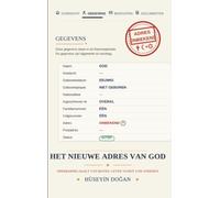 HET NIEUWE ADRES VAN GOD: Openbaring Daalt van Boven, Leven Vloeit van Onderen
