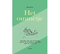 Het ommetje: Een boek over een eetstoornis, herstel en de ommetjes die leiden naar het juiste pad