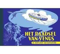Het raadsel van Venus: Kapitein Rob deel 18 (De avonturen van Kapitein Rob, 18)