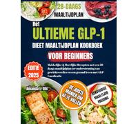 Het Ultieme GLP-1 Dieetmaaltijd Plan Kookboek Voor Beginners