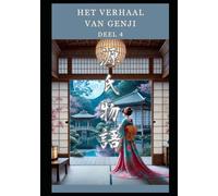 Het Verhaal van Genji: Deel 4