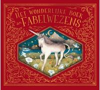 Het wonderlijke boek der Fabelwezens