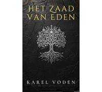 Het Zaad van Eden: Een genetische technothriller vol oude geheimen