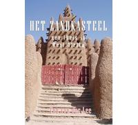 Het zandkasteel: een thuis in West-Afrika