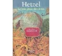 Hetzel: Le Bon Genie Des Livres