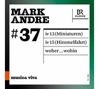 Heuberger/Arditti Quartet/Pintscher/BRSO - 13 (Miniaturen) - IV 15 (Himmelfahrt) - Woher…wohin