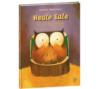 Heule Eule: Nein, ich lasse niemand rein!: 2