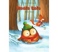 Heule Eule - Wo ist Mama?: 4