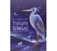 Heure Bleue