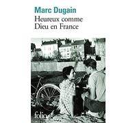 Heureux comme Dieu en France