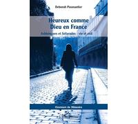 Heureux comme Dieu en France: Ashkénazes et Séfarades : vie et exil (Graveurs de Mémoire)