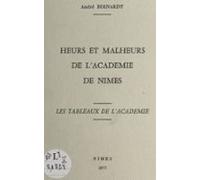 Heurs Et Malheurs De Lacadémie De Nîmes (ebook)