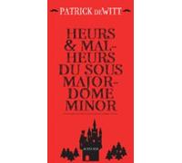 Heurs Et Malheurs Du Sous-majordome Minor (ebook)