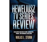 Heweliusz TV Series Review: An In-Depth Analysis of Story, Characters, Themes, and Cinematic Excellence