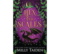 Hex and Scales: A Paranormal Small Town Cozy Shifter Romance Series - with Heat: 3 (Mystic Hollow)