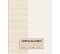 Hex + Line: Creative Planner Hexagonal Graphpaper Notebook with Honeycomb Grid: 110 Pages | Alternating College Ruled & Hex Graph Paper | Includes Index, Schedule & Notes | 7.25" x 9.5"
