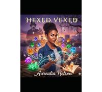 Hex Vexed: The Story of an RVA Medium (The Chronicles of an RVA Medium-No, Seriously.)