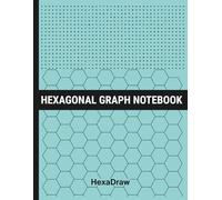 HexaDraw Hexagonal Graph Paper: Ideal for Organic Chemistry, Drawing Molecules, Reaction Mechanisms, Biochemistry, STEM Projects Notebook | Large Hex ... | 120 Pages | 0.5" Hex Grid with Dot Rows