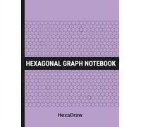 HexaDraw: Hexagonal Graph Paper Notebook for Organic Chemistry, Engineering & STEM | Science Notebook for Drawing Molecules and Structures (Lavender)