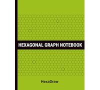 HexaDraw: Hexagonal Graph Paper Notebook for Organic Chemistry, Engineering & STEM | Science Notebook for Drawing Molecules and Structures (Sage Green)