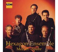 Hexagon Ensemble - Mozart/Spohr;Wind Quintets