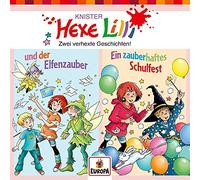 Hexe Lilli 10: Hexe Lilli und der Elfenzauber (Erstlesergeschichten)