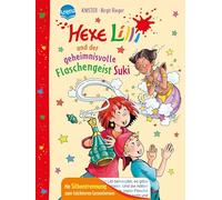 Hexe Lilli und der geheimnisvolle Flaschengeist Suki: Mit Silbentrennung zum leichteren Lesenlernen: 0