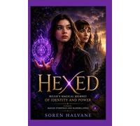 Hexed: Billie’s Magical Journey of Identity and Power Starring Hailee Steinfeld and Rashida Jones