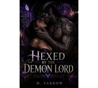 Hexed by the Demon Lord: A Monster Romance (The Noxmere Duet)