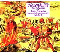 Hexenbuhle-das Geheimnis Um Anton Praetorius