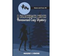 Hexes and Exes: A Blackrock Witch Paranormal Cozy Mystery (Blackrock Witch Paranormal Cozy Mysteries)