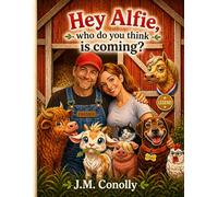 Hey Alfie, who do you think is coming?: 3