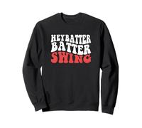 Hey Batter Swing Divertido Béisbol Softbol Día del Juego Sudadera