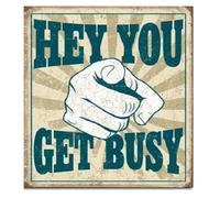 Hey Busy Instruction Metal Sign Rustic Wall 12x8 Inch | Direct phrase metal sign sparks productivity during morning coffee routine