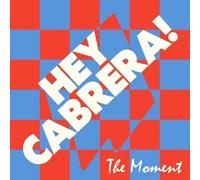 Hey Cabrera - The Moment / Exposed [Vinilo]