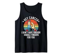 hey cancer dedo medio conciencia sobre el cáncer Mes Chica Mujeres Camiseta sin Mangas