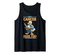 Hey Cancer Duck You You Ducking Duck Pelea de sobrevivientes Camiseta sin Mangas